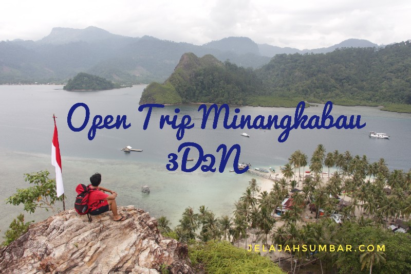 Open_trip_padang_paket_wisata_sumbar_murah