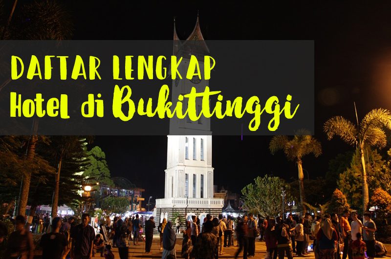 Hotel di Bukittinggi