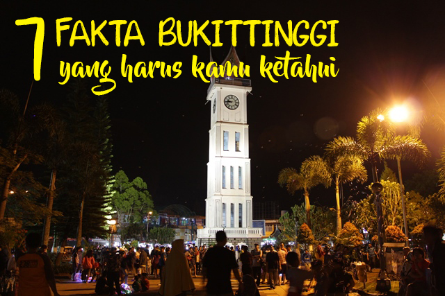 Fakta tentang Bukittinggi