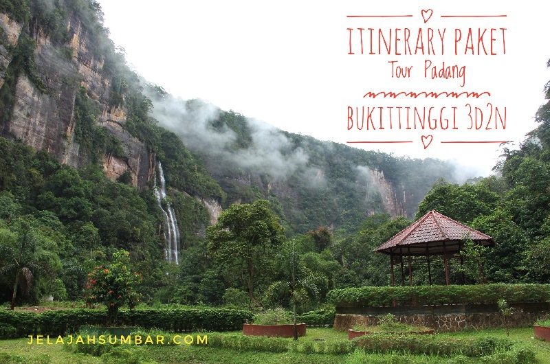 itinerary-paket-tour-padang-bukittinggi-3-hari-2-malam