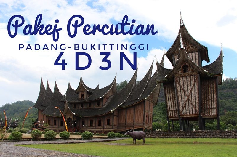 Pakej-padang-bukittinggi