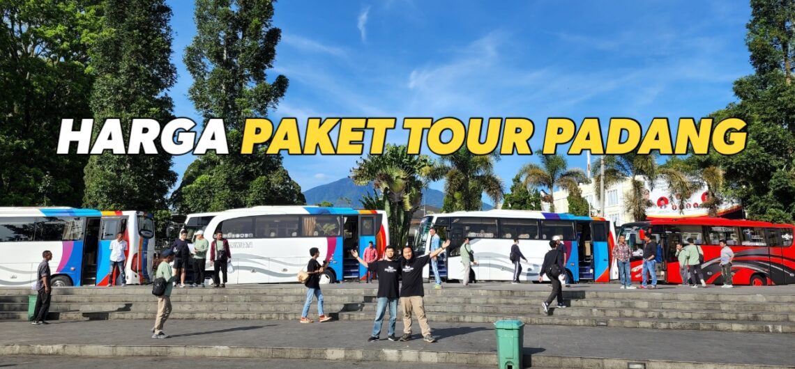 berapa harga paket tour padang